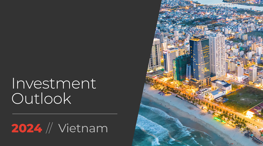 Investment Outlook, Vietnam 2024